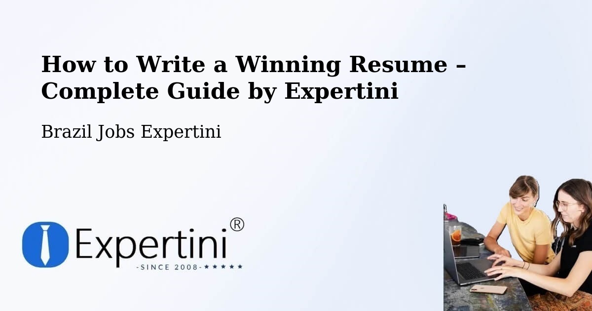 Resume Writing Guide for Job Seekers – Sobradinho - Sobradinho, Brazil Jobs Expertini